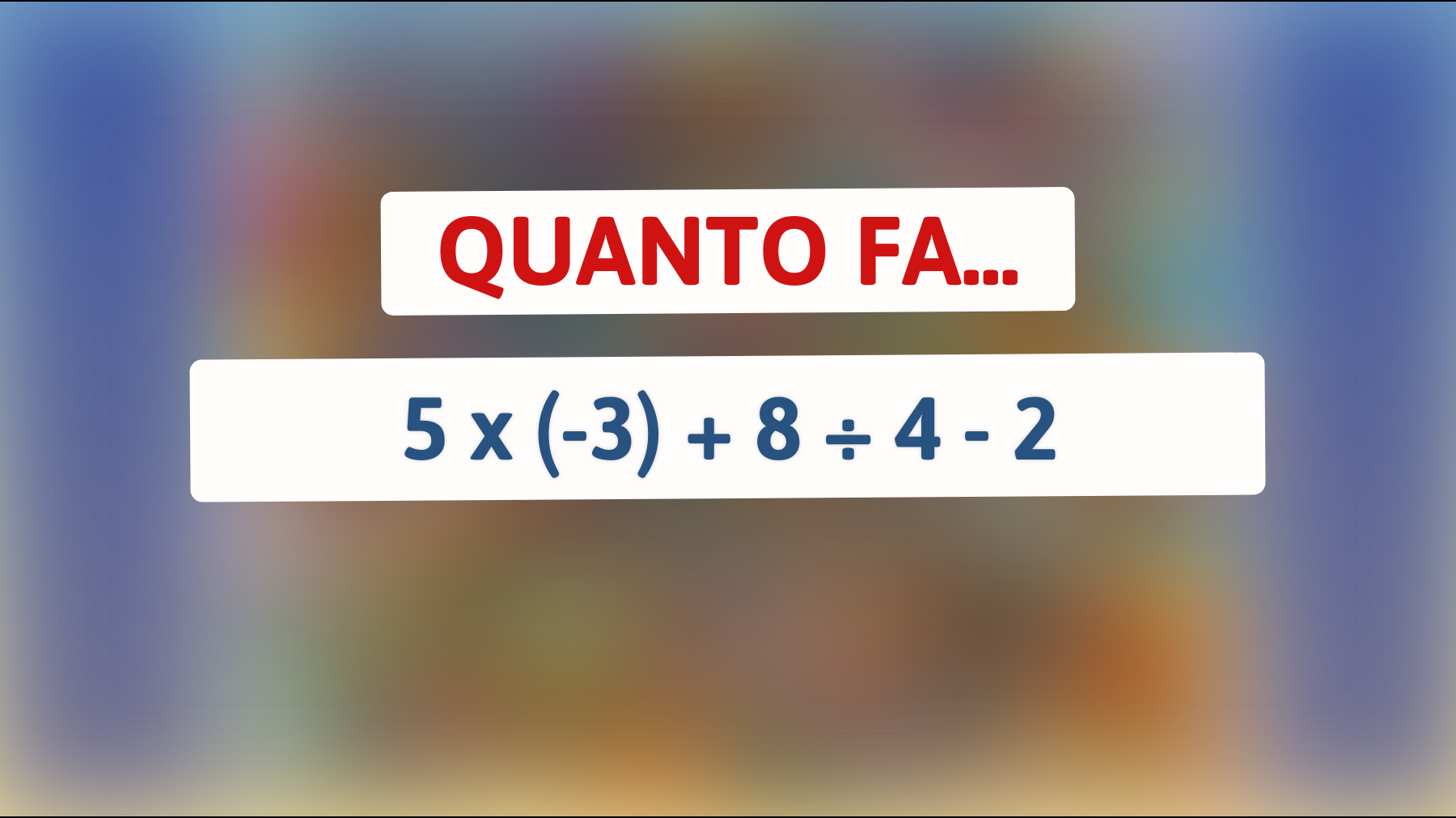 \"Sfida il tuo cervello! Solo i veri geni riescono a risolvere questo rompicapo matematico all'apparenza semplice!\""