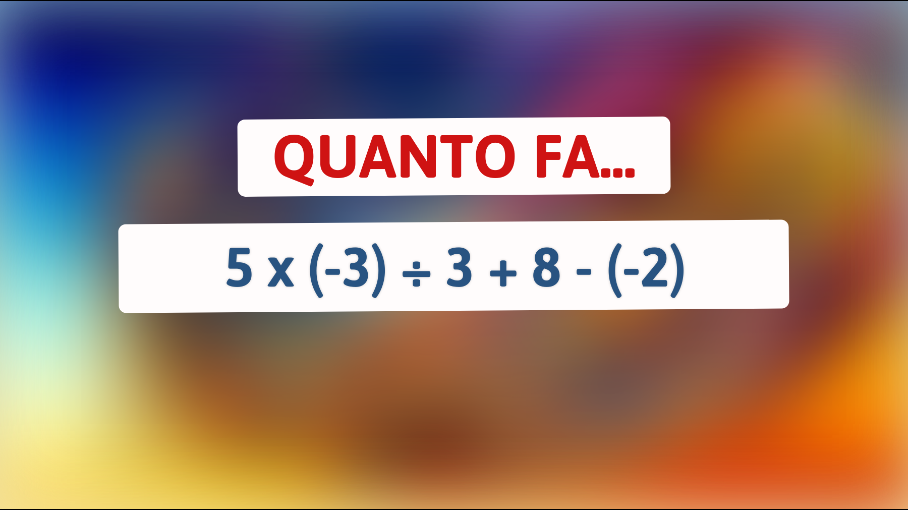 Svelato il rompicapo matematico che solo i geni riescono a risolvere: ci riuscirai anche tu?"